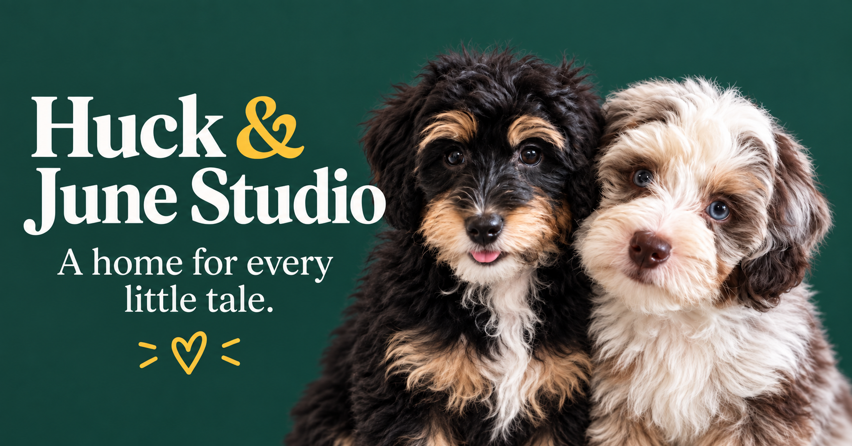 June and Huck, the two puppies behind our tales.